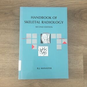 Handbook of Skeletal Radiology (2nd Edition) by B.H. Manaster- EUC